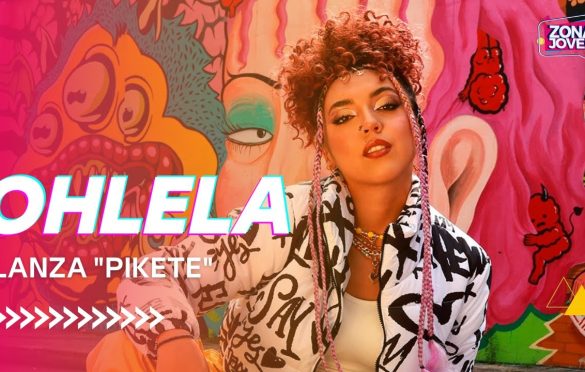  ‘Pikete’ el nuevo sencillo de Ohlela